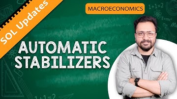 Automatic Stabilizer I Macroeconomics I SOL Updates