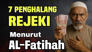 Download Lagu 7 penghalang rejeki menurut alfatihah MP3