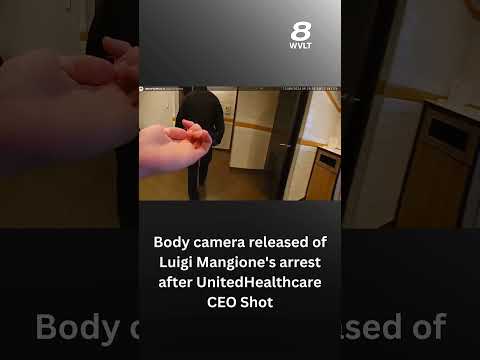 Body camera released of Luigi Mangione's arrest after UnitedHealthcare CEO Shot