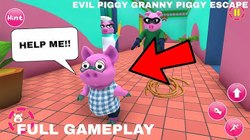 THESE PIGGIES KIDNAPPED MY FRIEND!. Evil Piggy Granny Piggy Escape. Full Gameplay