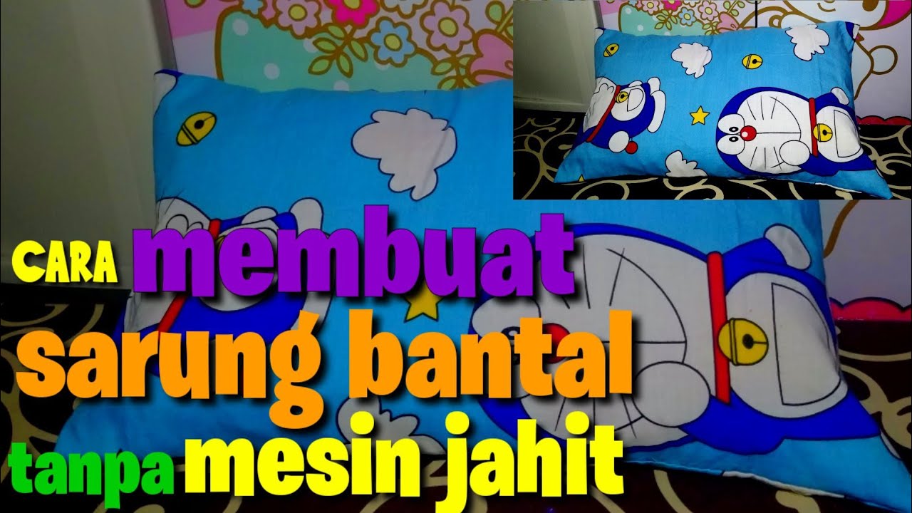 Membuat sarung bantal
