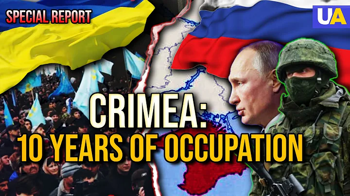 10 Years of Occupation of Crimea: Chronicles of Ukrainian Resistance | Special Report - DayDayNews