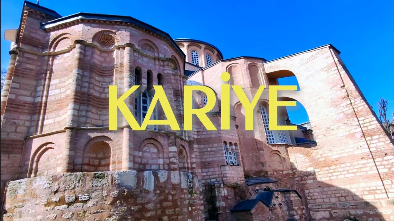 Kariye Camii İç Mekan ve Dış Görünüm | İstanbul Fatih