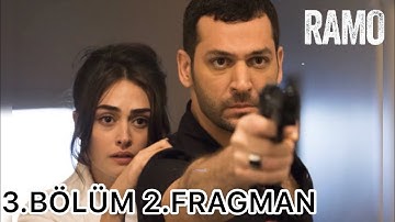 Ramo 3.Bölüm 2.fragmanı