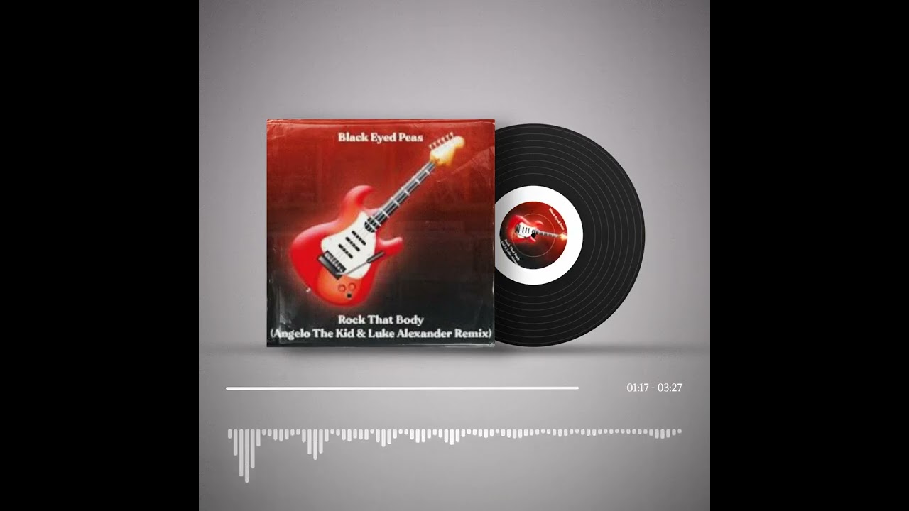 Black Eyed Peas - "Rock That Body" (Angelo The Kid & Luke Alexander Remix)