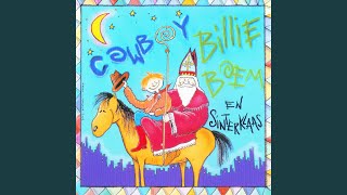 Video thumbnail of "Cowboy Billie Boem - De Zak Van Sinterklaas (Open Haard Versie)"