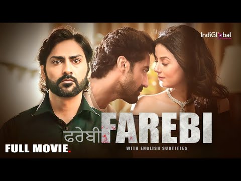 FAREBI (ਫਰੇਬੀ) - Punjabi Love Story Movie 2025 | ❤️‍🩹Heart Broken Popular Movie | Navi Bhangu