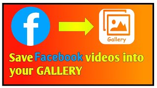 How to save Facebook videos into Gallery | No root | Fast vid screenshot 5