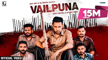 Vailpuna : Gippy Grewal, Afsana Khan (Official Video) Latest Punjabi Songs 2020 | Geet MP3