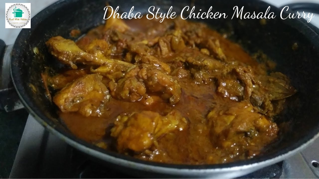#easychicken   Dhaba Style Chicken Masala Curry | Easy Indian Chicken Curry | आसान चिकन करी रेसिपी | | Cook With Nikitas