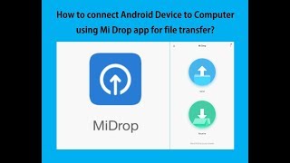 How to connect Android Phone to Computer using Mi Drop for File Transfers screenshot 4