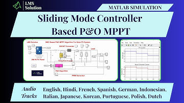 MATLAB Simulation of Sliding Mode Controller Based P&O MPPT | Sliding Mode Controller Based P&O MPPT