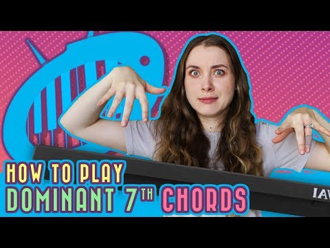 How to Play Dominant 7th Chords