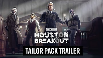 PAYDAY 3: Chapter 3 - Houston Breakout | Tailor Pack