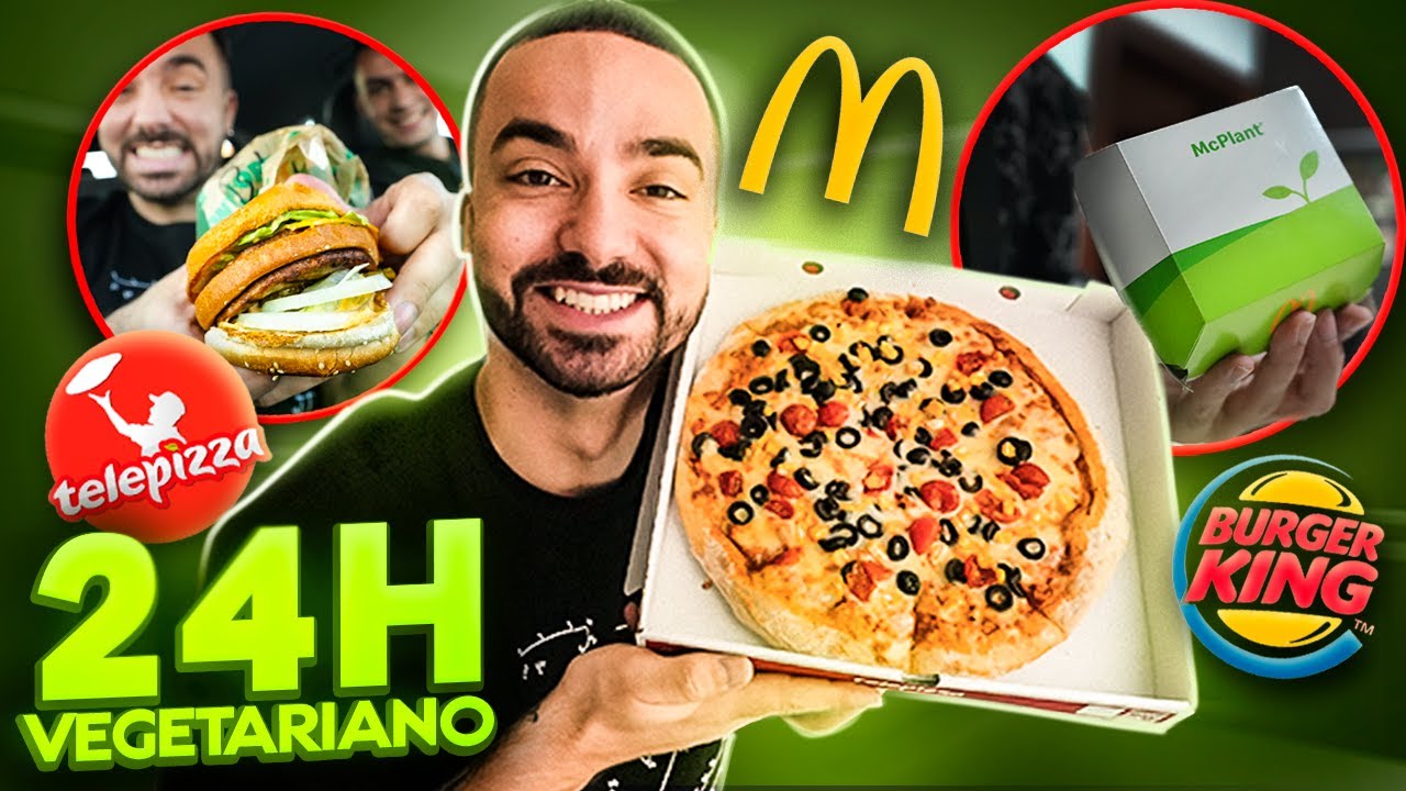 24H A COMER COMIDA VEGAN DE FAST FOOD *MC DONALDS BURGER KING & TELEPIZZA*