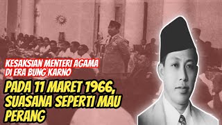 Tanggal 11 Maret 1966 Suasananya Seperti Mau Perang
