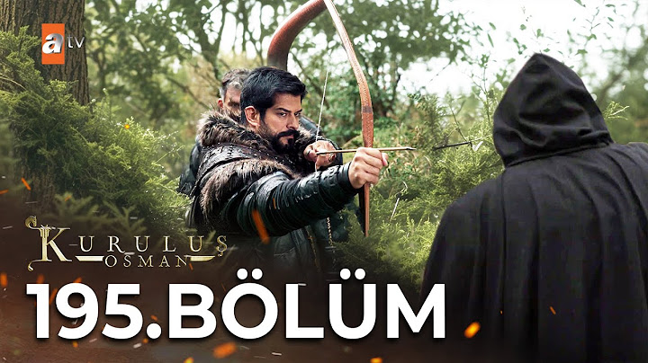 Kuruluş Osman 195. Bölüm 7.Sezon @KurulusOsman Osman Bey'in bundan sonraki planı ne?