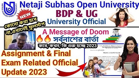 NSOU BDP & UG Assignment & Final Exam Related Official Information 2023 // UG & BDP Assignment 2023