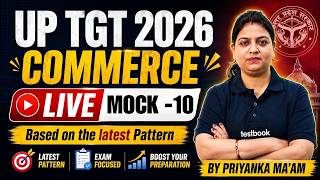 UP TGT Commerce Classes 2026 | UP TGT Commerce Mock Test 10 | UP TGT Commerce Preparation | Priyanka