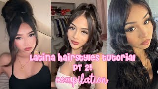 Latina hairstyles tutorial PART 2 tiktok compilation 💖