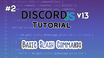 Discord.js Bot Tutorial #2 | Basic Slash Commands
