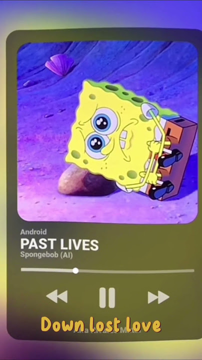 Past lives spongebob ai