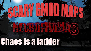 Scary Gmod Maps: Necrophobia 3 [Gloward, Viper, Poly & Rippie]