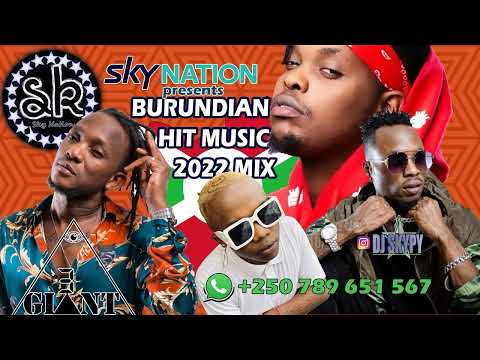 2022 Burundian Hit Music Mix By Dj Skypy Ft Big Fizzo, Sat B, Double Jay ,Kirikou Akili, Elly's boy