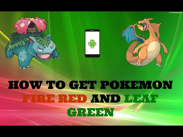 Stream How to Play Pokémon Fire Red on Android with APK File by
