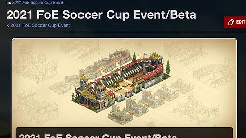 FoE 2021 Soccer Event Daily Specials (Part 1)