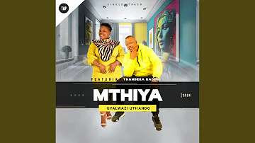 Uyalwazi uThando (feat. Thandeka Radebe)