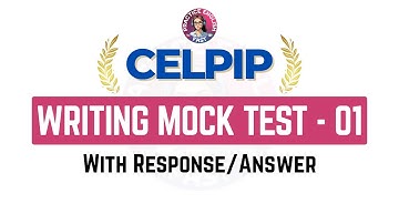 CELPIP Writing Mock Test 01 | Mock Test + Sample Answers
