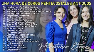 1Una Hora De Coros Pentecostales Antiguos Con El Ministerio Etán