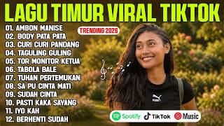 Download lagu AMBON MANISE - LAGU TIMUR TERBARU 2026 VIRAL TIKTOK (LIRIK) BODY PATA PATA - CURI CURI PANDANG