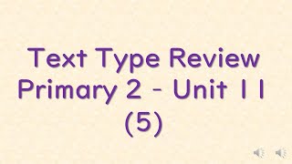 P2 Unit 11 (5) Main Text Type