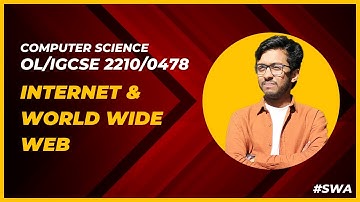 Internet and World Wide Web. OLevel/IGCSE Computer Science 2210/ 0478