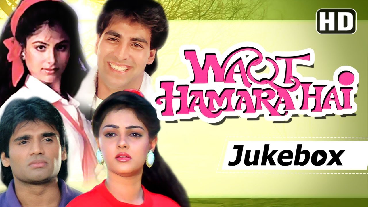 Waqt Hamara Hai Songs HD    Akshay Kumar   Sunil Shetty   Ayesha Jhulka   Mamta Kulkarni