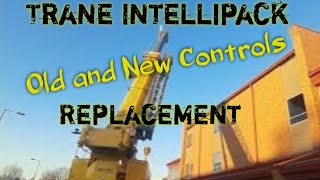 Full 55 Ton Trane Intellipack Replacement and controls start up. News