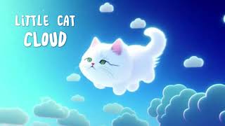 little cat cloud song