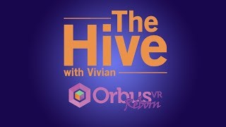 The Hive Plays Orbus