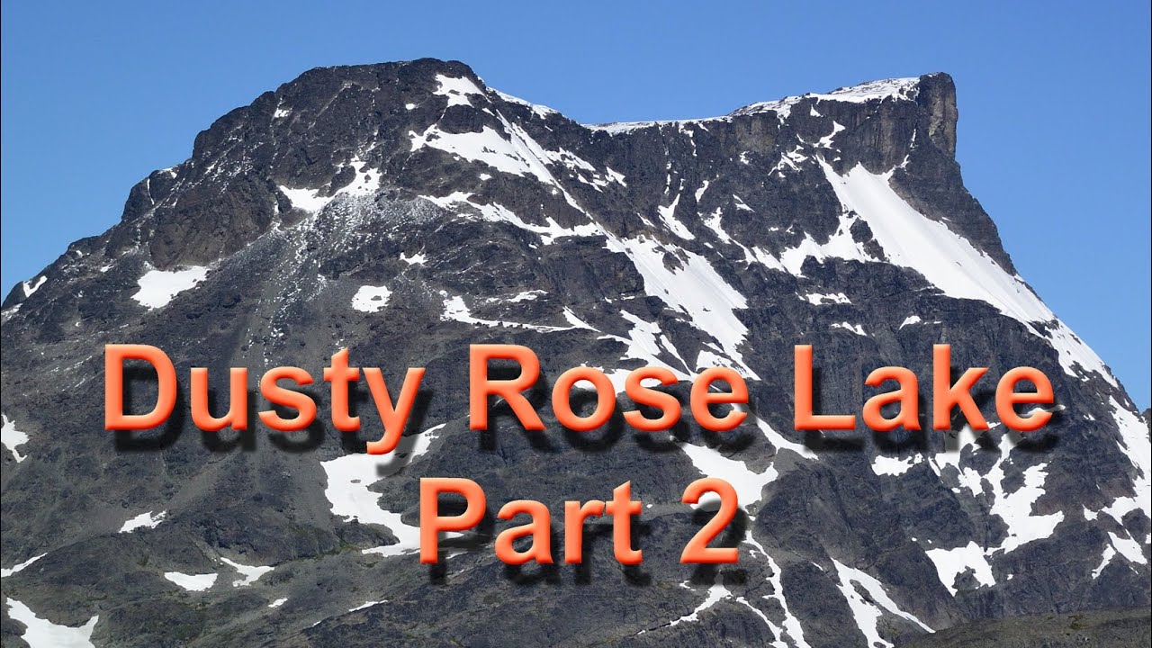 Dusty Rose Lake trip. Part 2 (English Sub.)