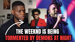 The Weeknd Is Being Tormented By Sleep Paralysis (Incubus & Succubus Demons/Spiritual Spouses)