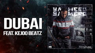 YA HERO YA MERO - Dubai - AslanBeatz (feat. Kejoo Beats)