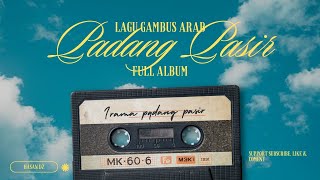 Lagu Gambus Arab Padang Pasir Full Album