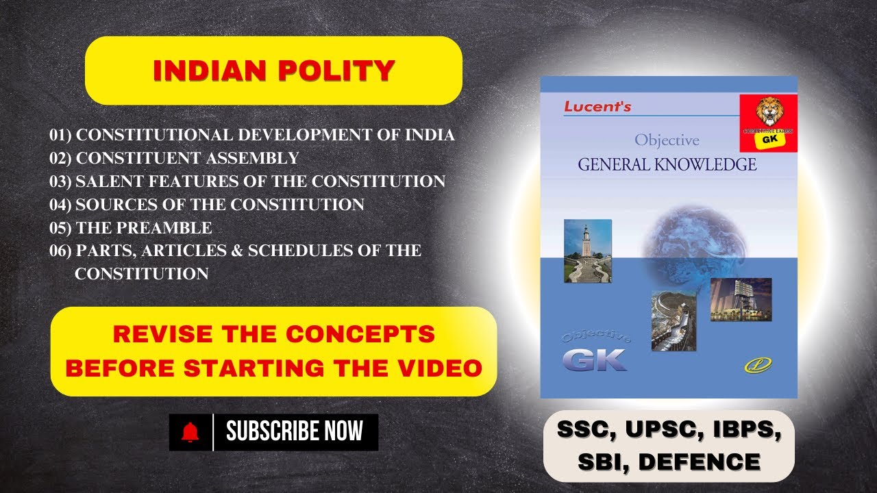 INDIAN POLITY 01 - LUCENT GK OBJECTIVE @CompetitiveExamsGK - YouTube