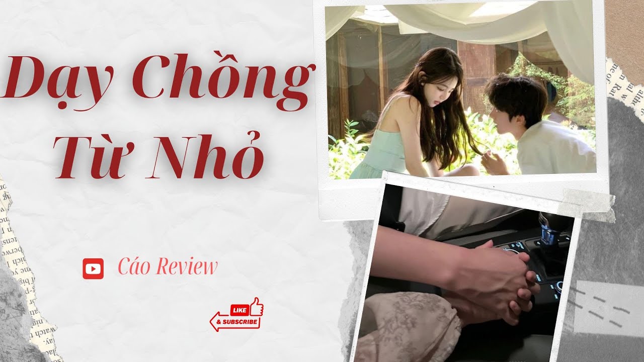 [ Truyện Audio ] Dạy Chồng Từ Nhỏ