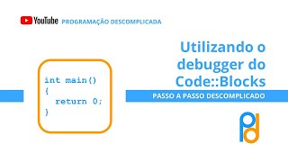 Utilizando o debugger do Code::Blocks