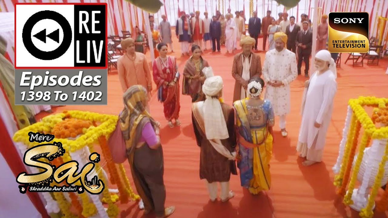 Weekly Reliv Mere Sai Episodes 1398 To 1402 22 May 2023 To 26 May weekly-reliv-mere-sai-episodes-1398-to-1402-22-may-2023-to-26-may