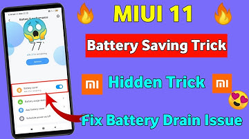 MIUI 11 Battery Saving Tips | MIUI 11 Fix Battery Drain Issue |