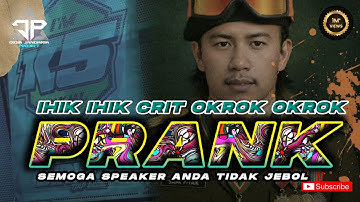 DJ PRANK IHIK IHIK CRIT MIDEL OKROK OKROK BASS JEJEK JERNIH X BAMBANG WETAN NOSTALGIA BREWOG